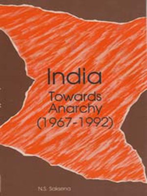 cover image of India Towards Anarchy (1967-1992)